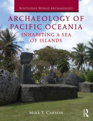 Carte Archaeology of Pacific Oceania Mike Carson