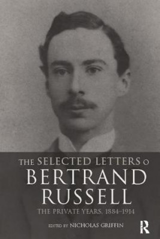 Kniha Selected Letters of Bertrand Russell, Volume 1 