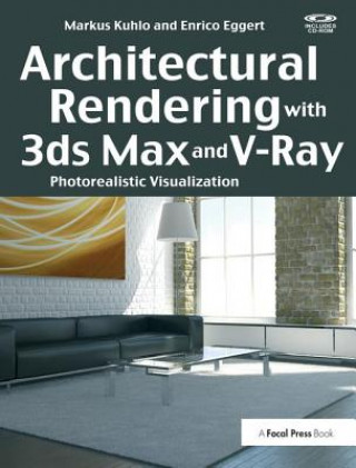 Carte Architectural Rendering with 3ds Max and V-Ray Markus Kuhlo