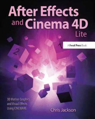 Книга After Effects and Cinema 4D lite Chris Jackson