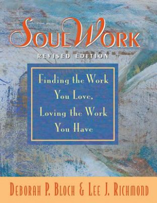 Kniha SoulWork Deborah Bloch