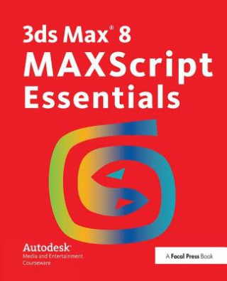 Livro 3ds Max 8 MAXScript Essentials Autodesk