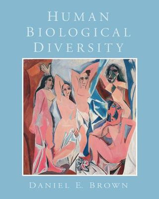 Βιβλίο Human Biological Diversity Daniel E. Brown
