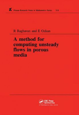 Carte Method for Computing Unsteady Flows in Porous Media R. Raghavan