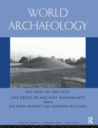 Книга Past in the Past: the Re-use of Ancient Monuments 