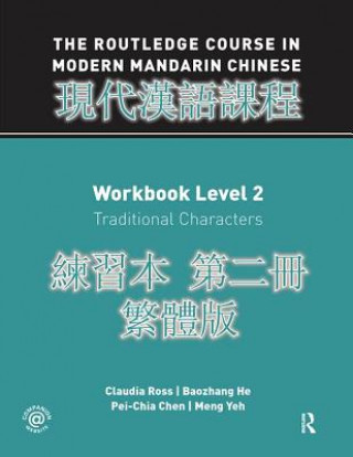 Książka Routledge Course in Modern Mandarin Chinese Workbook 2 (Traditional) Claudia Ross