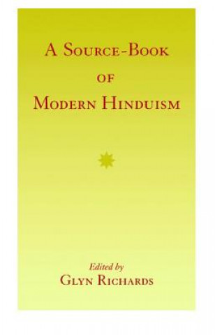 Knjiga Source-Book of Modern Hinduism Glyn Richards