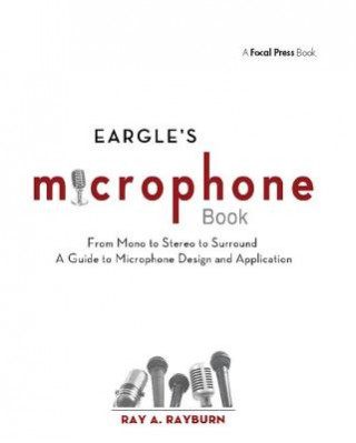 Książka Eargle's The Microphone Book Rayburn