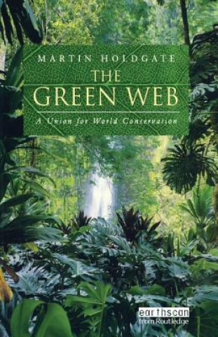 Книга Green Web Martin Holdgate