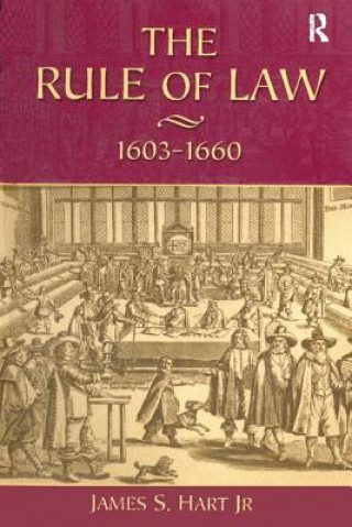 Buch Rule of Law, 1603-1660 James S. Hart
