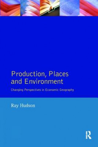 Buch Production, Places and Environment Ray Hudson