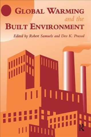 Knjiga Global Warming and the Built Environment D.K. Prasad
