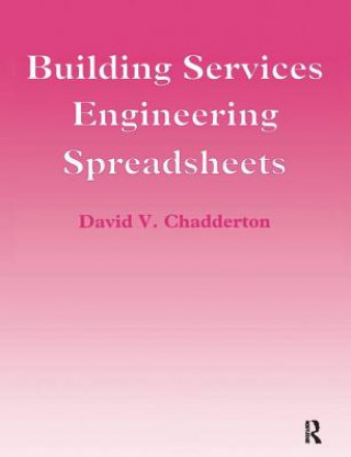 Knjiga Building Services Engineering Spreadsheets David Chadderton
