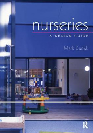 Carte Nurseries: A Design Guide Mark Dudek