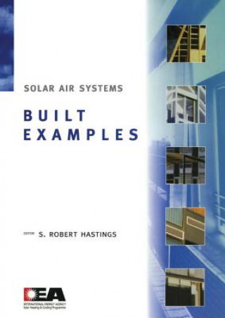 Książka Solar Air Systems - Built Examples Robert Hastings