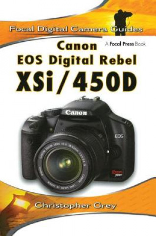 Книга Canon EOS Digital Rebel XSi/450D Christopher Grey