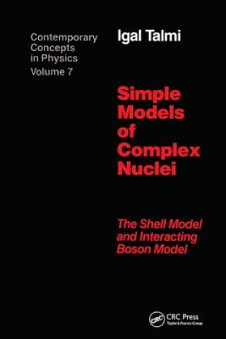 Książka Simple Models of Complex Nuclei Igal Talmi