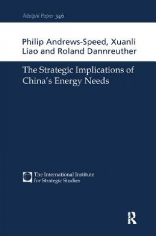 Carte Strategic Implications of China's Energy Needs Philip Andrews-Speed