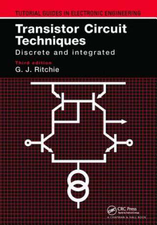 Book Transistor Circuit Techniques Gordon J. Ritchie