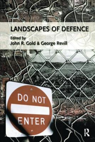 Carte Landscapes of Defence John R. Gold