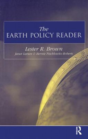 Knjiga Earth Policy Reader Lester R. Brown