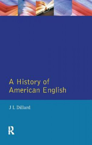 Livre History of American English J. L. Dillard