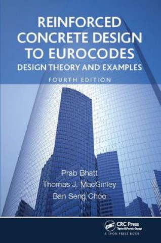 Buch Reinforced Concrete Design to Eurocodes Prab Bhatt