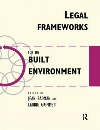 Książka Legal Frameworks for the Built Environment Jean Badman