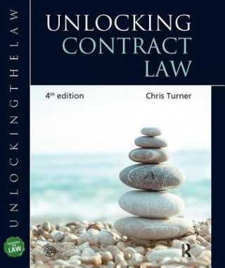 Книга Unlocking Contract Law Chris Turner