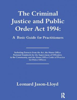 Kniha Criminal Justice and Public Order Act 1994 Leonard Jason-Lloyd