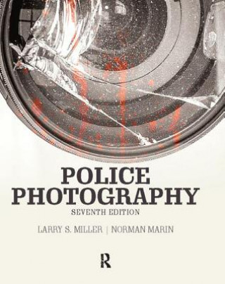 Книга Police Photography Larry Miller