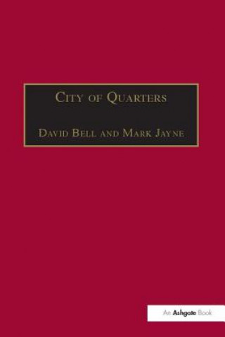 Kniha City of Quarters Dr. Mark Jayne