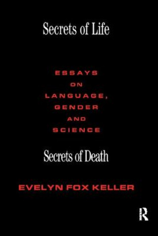 Carte Secrets of Life, Secrets of Death Evelyn Fox Keller