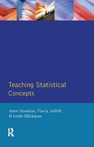 Knjiga Teaching Statistical Concepts Anne Hawkins
