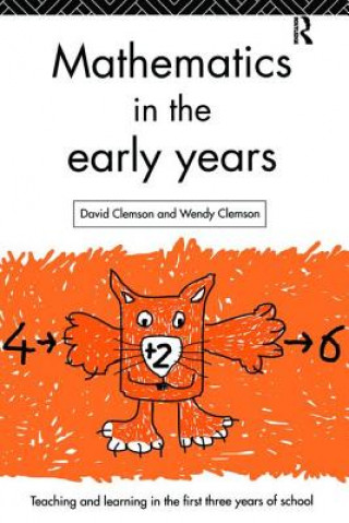 Könyv Mathematics in the Early Years David Clemson