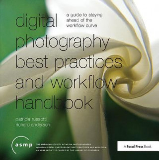 Kniha Digital Photographic Workflow Handbook Patricia Russotti