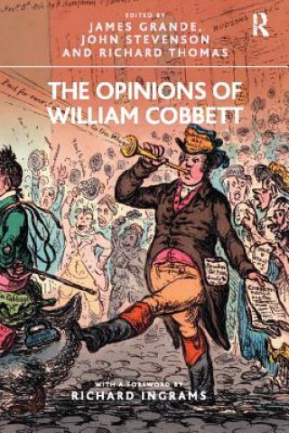 Książka Opinions of William Cobbett James Grande