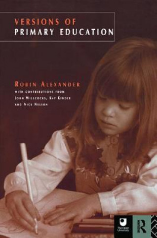 Kniha Versions of Primary Education Robin Alexander