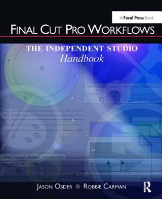 Könyv Final Cut Pro Workflows Jason Osder