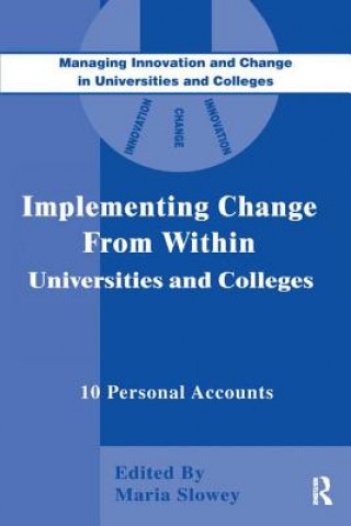 Knjiga Implementing Change from Within in Universities and Colleges 