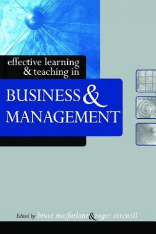 Könyv Effective Learning and Teaching in Business and Management 