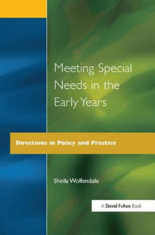 Book Meeting Special Needs in the Early Years Sheila Wolfendale