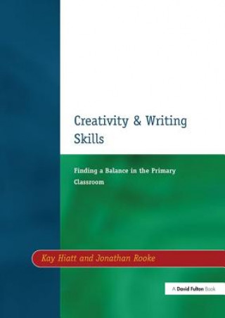 Livre Creativity and Writing Skills Kay Hiatt