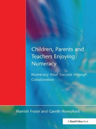 Book Children, Parents and Teachers Enjoying Numeracy Hamish Fraser