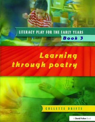 Книга Literacy Play for the Early Years Book 3 Collette Drifte