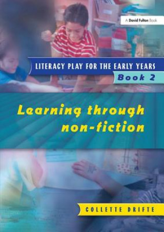 Книга Literacy Play for the Early Years Book 2 Collette Drifte