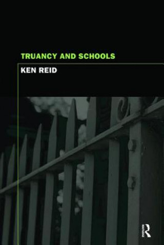 Carte Truancy and Schools Ken Reid