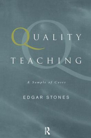 Book Quality Teaching Professor Edgar Stones