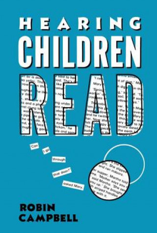 Kniha Hearing Children Read Robin Campbell