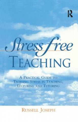 Książka Stress Free Teaching Russell Joseph